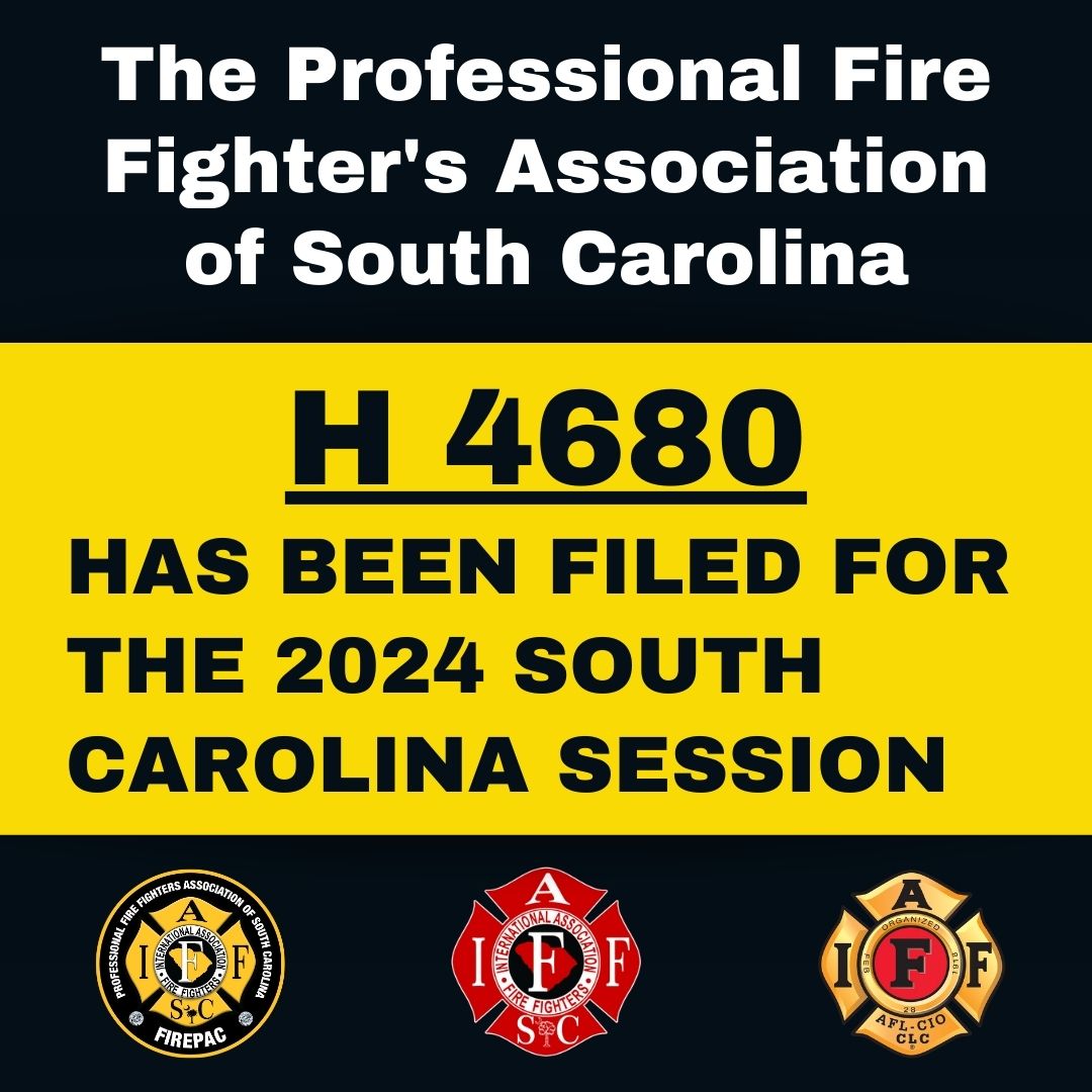 PFFASC's HB 4680 HAS BEEN FILED FOR THE 2024 SOUTH CAROLINA SESSION!
